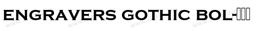 engravers gothic bol字体转换